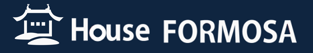 House FORMOSA